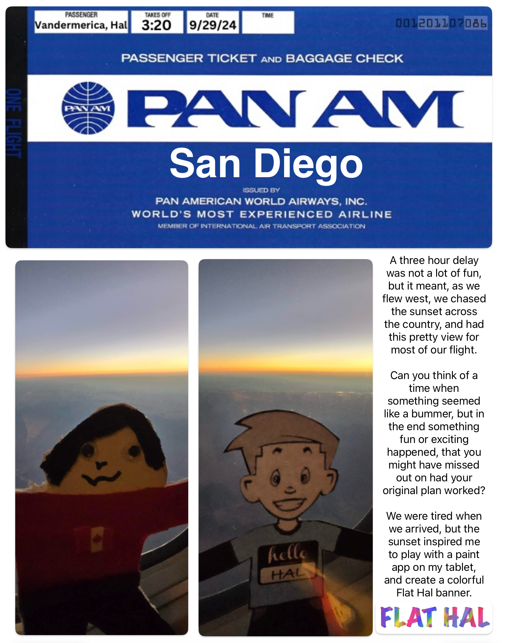 Flat Hal and Flat Stanley are San Diego bound!